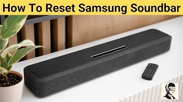 How to Reset Samsung Soundbar: Step-by-Step Guide