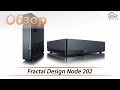 Fractal Design Node 202 - обзор компактного корпуса