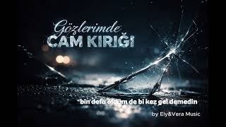 Gözlerimde Cam Kırığı - 