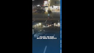 Prince William Co. police, FBI agents raid motel with 'troubled' past near Quantico