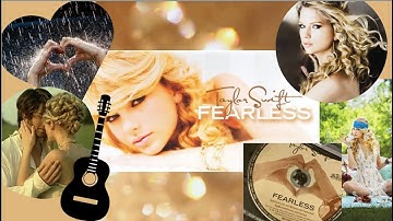 TAYLOR SWIFT HISTORY PART 2: The Fearless Era