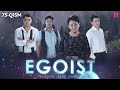 Egoist (o'zbek serial) | Эгоист (узбек сериал) 75-qism