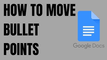 How to move Bullet Points left or right in Google Docs