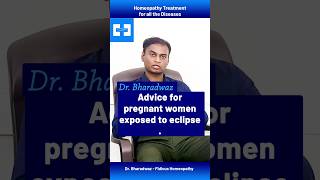 Homeopathic tips for pregnant women to navigate eclipse season . | Dr. Bharadwaz | Homeopathy
