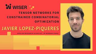 Tensor Networks for Constrained Combinatorial Optimization   Javier Lopez Piqueres