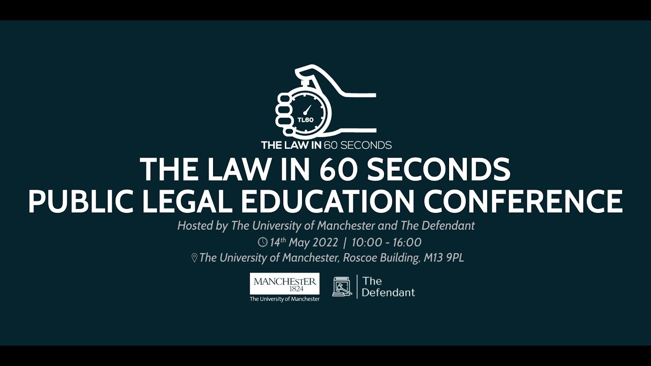 THE LAW IN 60 SECONDS PUBLIC LEGAL EDUCATION CONFERENCE