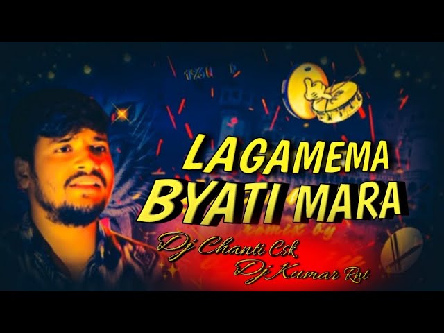 LAGAMEMA BYATI MARA BANJARA LOVE FALIOUR 💔 DJ SONG BY DJ CHANTI CSK DJ KUMAR RANJIT NAYAK TANDA class=