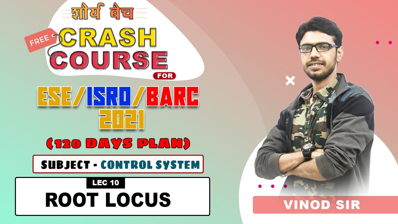 ESE ISRO BARC 2021 I Control System II DAY 13  I Free Crash Course | Shaurya Batch