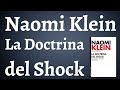 Naomi Klein, La Doctrina del Shock, El Neoliberalismo