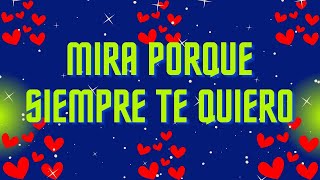 MIRA PORQUE SIEMPRE TE QUIERO❤️FRASES DE AMOR HERMOSO PARA UNA MUJER ESPECIAL by Hermosas Frases De Amor 293 views 1 month ago 1 minute, 42 seconds