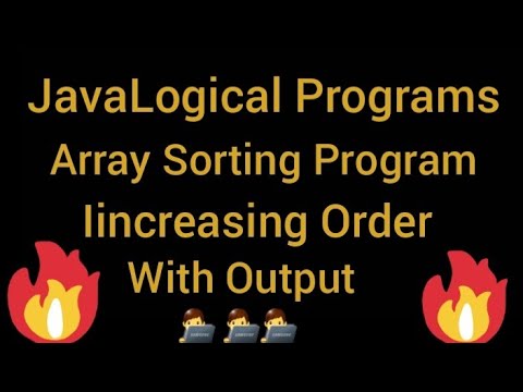 Array Sorting  ( Increasing Order )Program In Java Language. #java_programming 🔥🔥