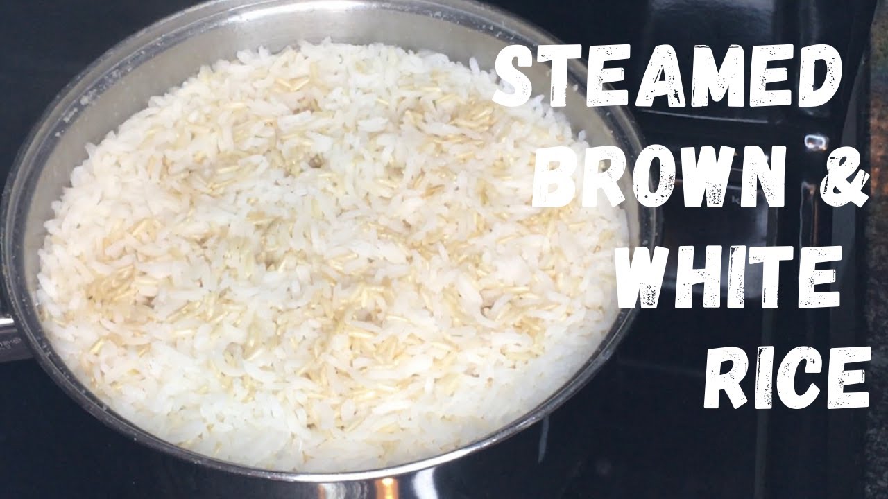 Steamed Brown & White Rice The best brown rice recipe! Tastes just