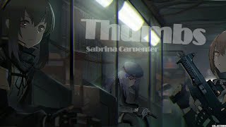 Nightcore - Thumbs (Lyrics)