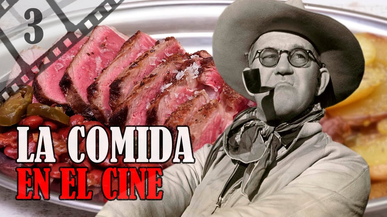 JOHN FORD: EN EL LEJANO OESTE | La Comida en el Cine. Episodio 3