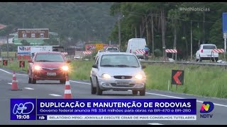 Ministério confirma complemento de R$ 224 milhões para duplicação da BR-280