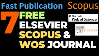 7 Free and Fast Elsevier Publishing Journal | Scopus indexed |Web of Science | Free Journal|Elsevier screenshot 2