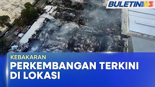 KEBAKARAN 4 KILANG | Bomba Mulakan Siasatan Kenal Pasti Punca Kejadian