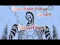 Gary wayne i ching created by dragon gods to change humans fate space water podcast ep 009