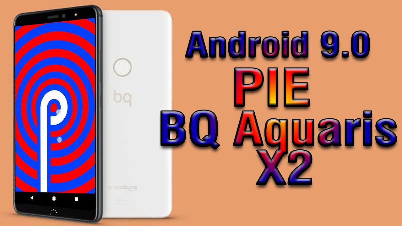 スペインbq Aquaris X2 Pro ヨーロッパ版android One Acenor Com Py