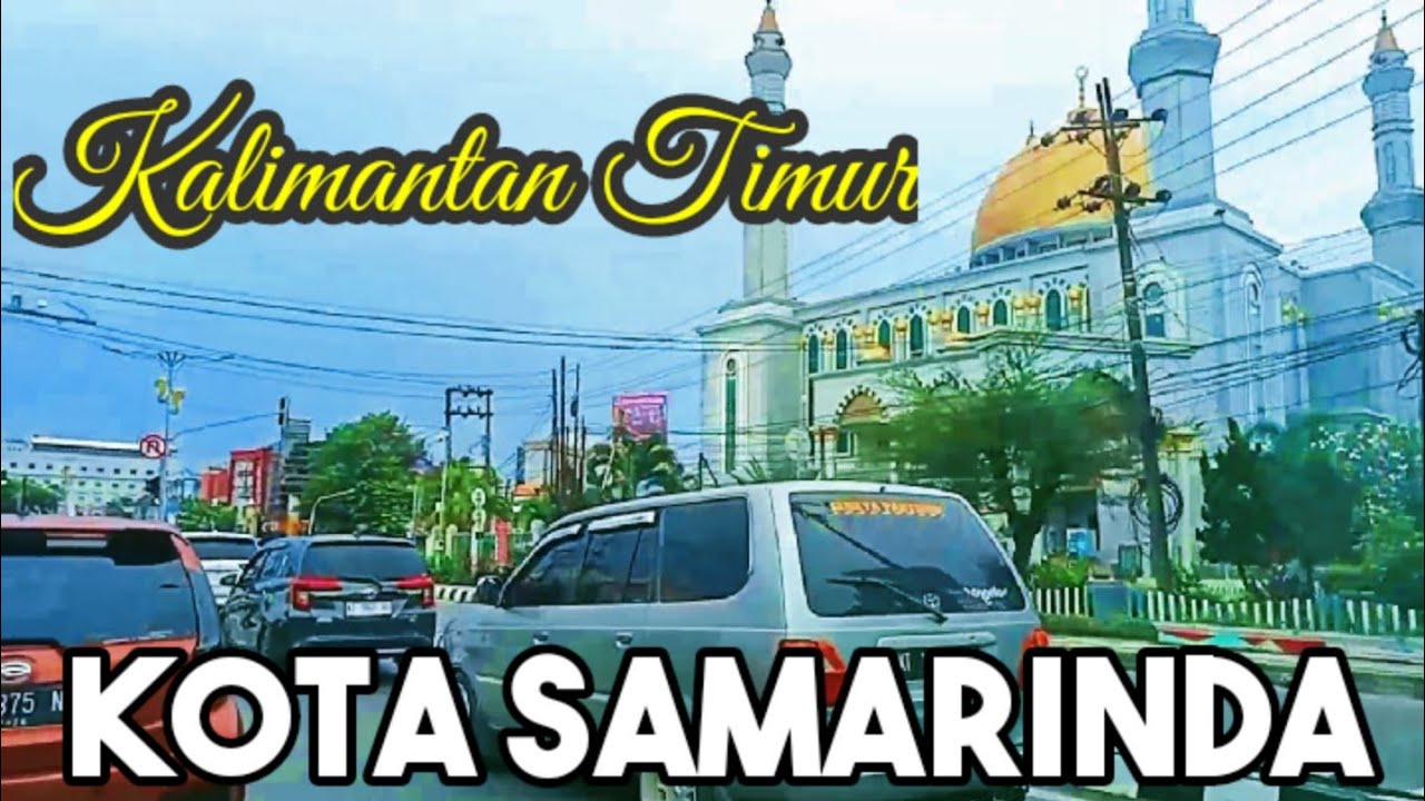 Tahun 2024 || Suasana Siang Kota Samarinda Yang Tenang dan Damai || LombokBorneo Kalimantan Timur