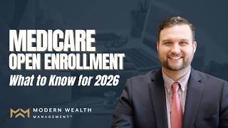 Medicare Open Enrollment: What to Know for 2026