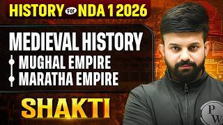 NDA History: Medieval Indian History Part - 2️⃣ History For NDA 2026 ✅ NDA 1 Shakti 2026 | NDA GAT