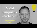 Linguistik studieren? Stopp! Ich kläre euch über die miserablen Berufschancen auf.