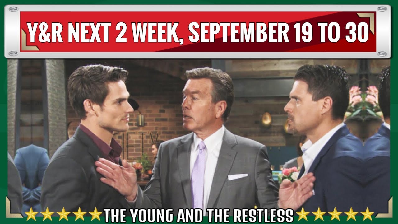 The Young And The Restless Spoilers Next 2 Week | September 19 - September 30, 2022 | YR Spoilers