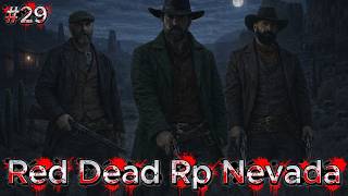 RED DEAD RP I NEVADA RP I ! YENİ EKİP İLE İŞ GÖRÜŞMESİ ! I BÖLÜM 29 (TÜRKÇE)