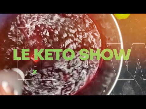 Keto Show avec