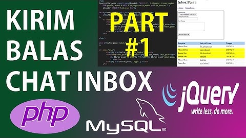 Membuat Aplikasi Kirim Balas Pesan Chat (Inbox) dengan PHP 7 dan jQuery Ajax (Part 1/4)