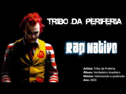 Tribo da Periferia | Verdadeiro Brasileiro - Valorizando a quebrada