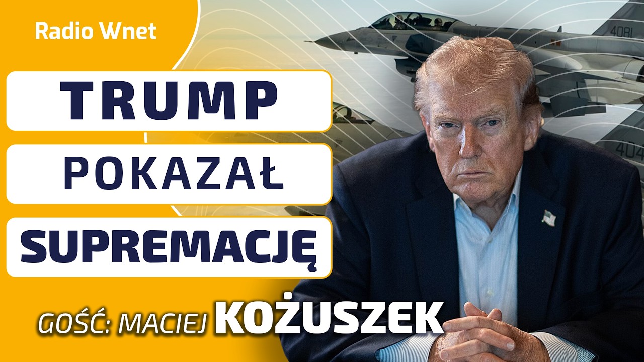 Kożuszek: Rosja i Chiny nie potrafią przeciwstawić się USA. To pokazuje sytuację Iranu