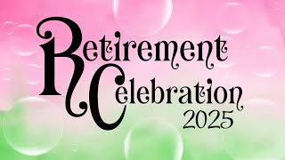 2025 Retirement Celebration