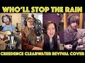 Who'll Stop The Rain - Creedence Clearwater Revival - Barefoot Tune Twist
