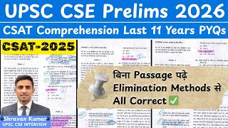 UPSC CSAT Comprehension In Hindi | CSAT 2025 | 100% Accuracy with Elimination Methods &amp; Tricks |