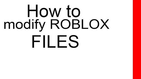 How To Modify Roblox Texture Files