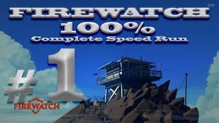 Firewatch Game Part 1 100% Complete Speed Walkthrough Review and Gameplay
