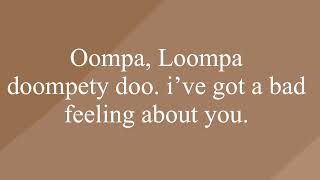 Bad feeling (Oompa Loompa) - jagwar twin (lyrics)