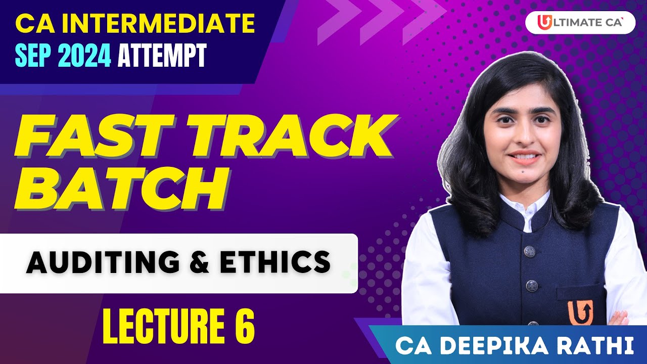 CA Inter Audit & Ethics | CA Inter Group 2 | CA Inter Sep 24 | L6 | CA ...