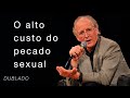 O alto custo do pecado sexual // John Piper Responde