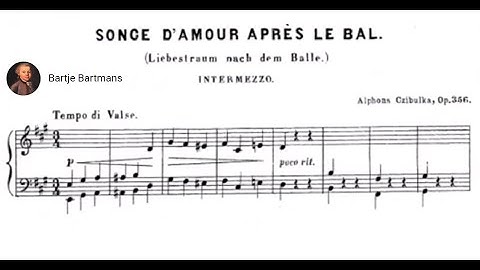 Alphons Czibulka - Dreams After The Ball, Op. 356 (1890)