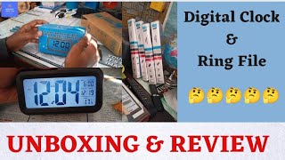 Digital Clock & Ring File Unboxing Review ✌️✌️