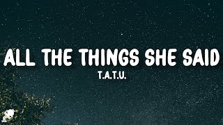 T.a.t.u. - All The Things She Said 
