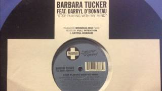 Barbara Tucker - Stop Playing With My Mind (Whiplash & Turner Vocal Mix Edit)