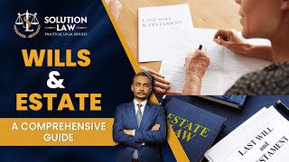 Secure Your Legacy: Essential Wills & Estate Planning Guide