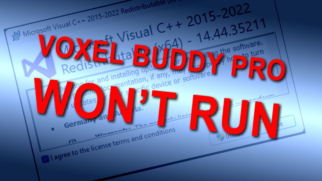 Why Voxel Buddy PRO Won't Run?