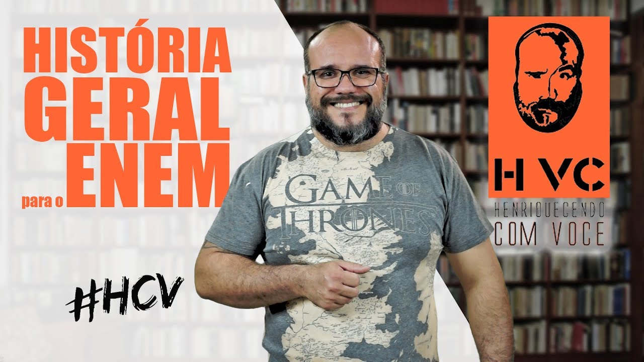 Comentários sobre História Geral para o ENEM 2018