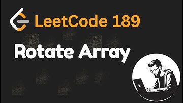 Leetcode 189: Rotate Array - Java Solution with visualisation