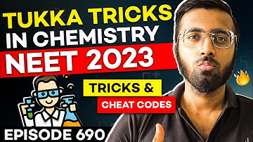Tukka Tricks In Chemistry for NEET 2023🔥| Tricks & Cheat Codes #690 #neet2023 #tukkatricks #arsquad